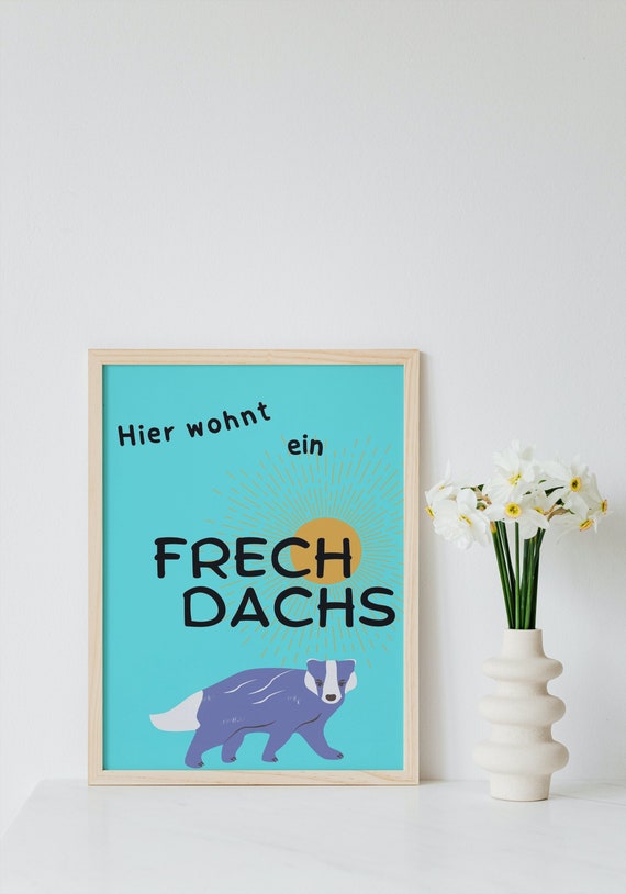 Postergrafik hier Wohnt Ein Frechdachs Etsy