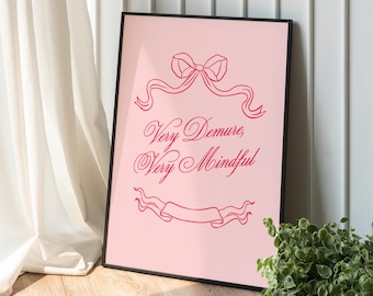 Demure Mindful Wall Art Print: Girly Pink Room Decor (Digital Download)
