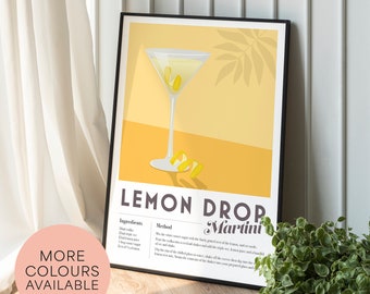 May include: A printable poster with a yellow background and a black frame. The poster features a yellow martini glass with a lemon twist and the text "Lemon Drop Martini". The poster also includes a list of ingredients and instructions for making the cocktail.