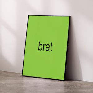 Impresión de póster de Brat / “Brat” verde inspirado en el álbum Charli XCX / Arte de pared atrevido / Decoración inspirada en la música / Regalo único DESCARGA DIGITAL