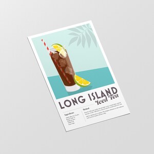 May include: A printable recipe card for Long Island Iced Tea. The card features a colorful illustration of a glass of iced tea with a lime wedge and a red and white straw. The recipe includes ingredients and instructions for making the cocktail.