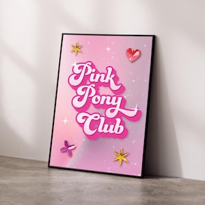 Pink Pony Club Poster: Chappell Roan Inspired Bold Print