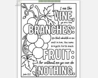 Printable John 15:5 Colouring Page, I am the vine you are the branches sunday school lesson KJV & ESV