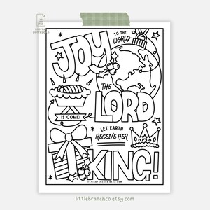 May include: Black and white line art printable featuring the words "JOY TO THE WORLD THE LORD IS COME! LET EARTH RECEIVE HER KING!" with illustrations of a globe, a crown, a gift, and a manger. The text is in a bold, playful font.