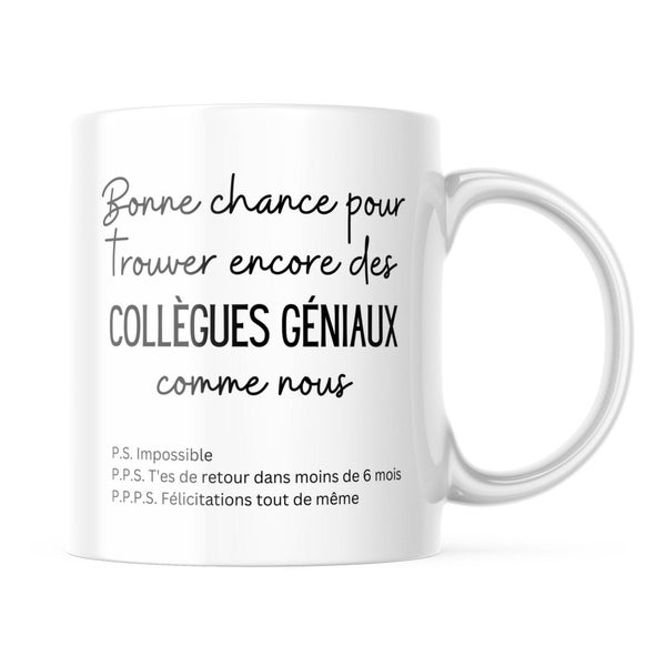 Mug Bonne chance pour trouver des collègues comme nous