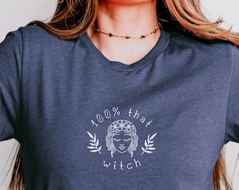 Witchy T-shirt 100% That Witch Minimal Graphic Tshirt Wiccan Pagan Spiritual Magical Dark Aesthetic Mystical Tee Witchy Stuff Gothic Shirt