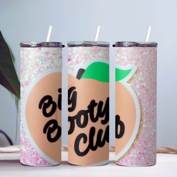 Big Booty Club Tumbler Wrap, Glitter PNG Sublimation Designs Download , Skinny Tumbler 20oz  PNG, Instant Download