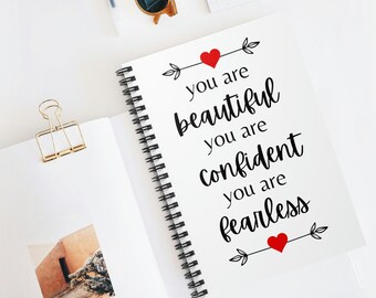 Inspirational Uplifting Notebook, Journal, Beautiful, Confident, Fearless!