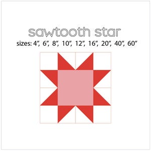 Op de afbeelding: Een rood en roze zaagtandster-patchworkblokpatroon met instructies voor het maken van het blok in maten van 4 inch tot 60 inch. De tekst "sawtooth star" en "sizes: 4", 6", 8", 10", 12", 16", 20", 40", 60" is opgenomen in de afbeelding.