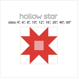 Puede incluir: Un bloque de colcha de estrella hueca roja con un cuadrado central rosa. El bloque está sobre un fondo blanco. El texto "hollow star" y "sizes: 4", 6", 8", 10", 12", 16", 20", 40", 60" está por encima del bloque.