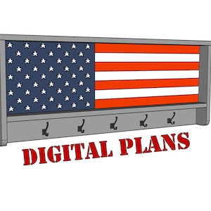 May include: A gray wooden coat rack with a red, white, and blue American flag design. The rack has five hooks and the text "DIGITAL PLANS" is printed below the rack.