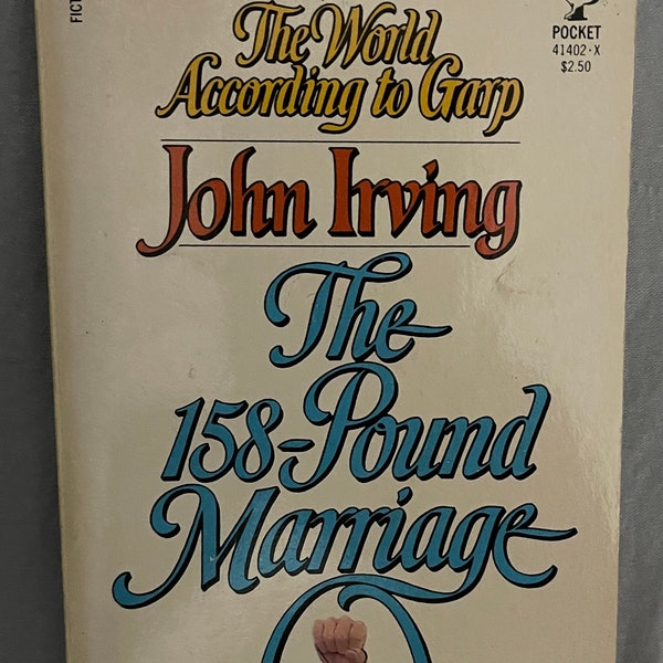 The 158-Pound Marriage by John Irving