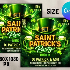 May include: A Saint Patrick's Day party flyer with a green leprechaun hat, beer mugs, and shamrocks. The flyer includes the text "SAINT PATRICK'S Party" and event details. The flyer is 1080x1080 pixels.