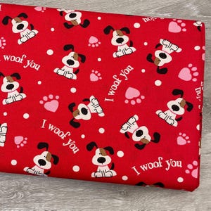 Dog Fabric - I Woof You - 100% cotton - Doggie Puppy Love Pet Pooch