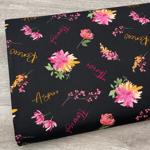 Black Word Toss - Wilmington Prints - 100% Cotton - Floral Party Collection - Renew Flourish Aspire Thrive Flower Fabric