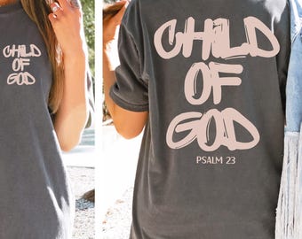 Child of God Shirt, Psalm T-Shirt, Celestial Children's Tee, Inspirational Shirt, Jesus Tee, Faith Tee, Gift Christian Shirt