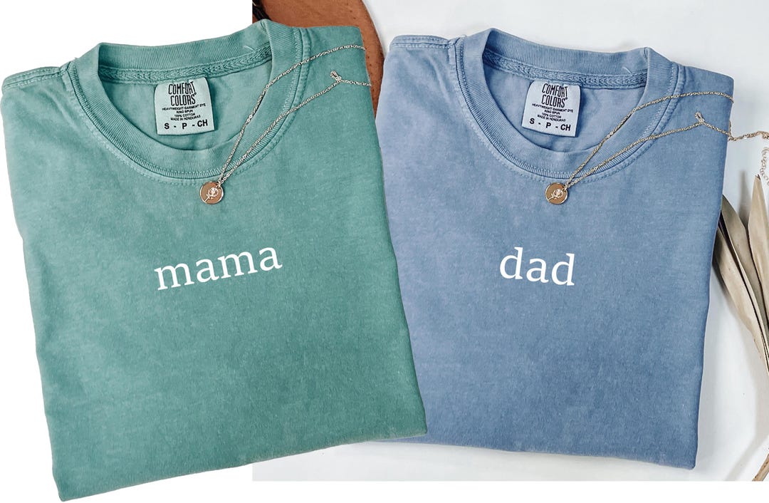 Comfort Colors® Custom Mama and Dad Shirt, Matching Mom and Dad Shirts ...