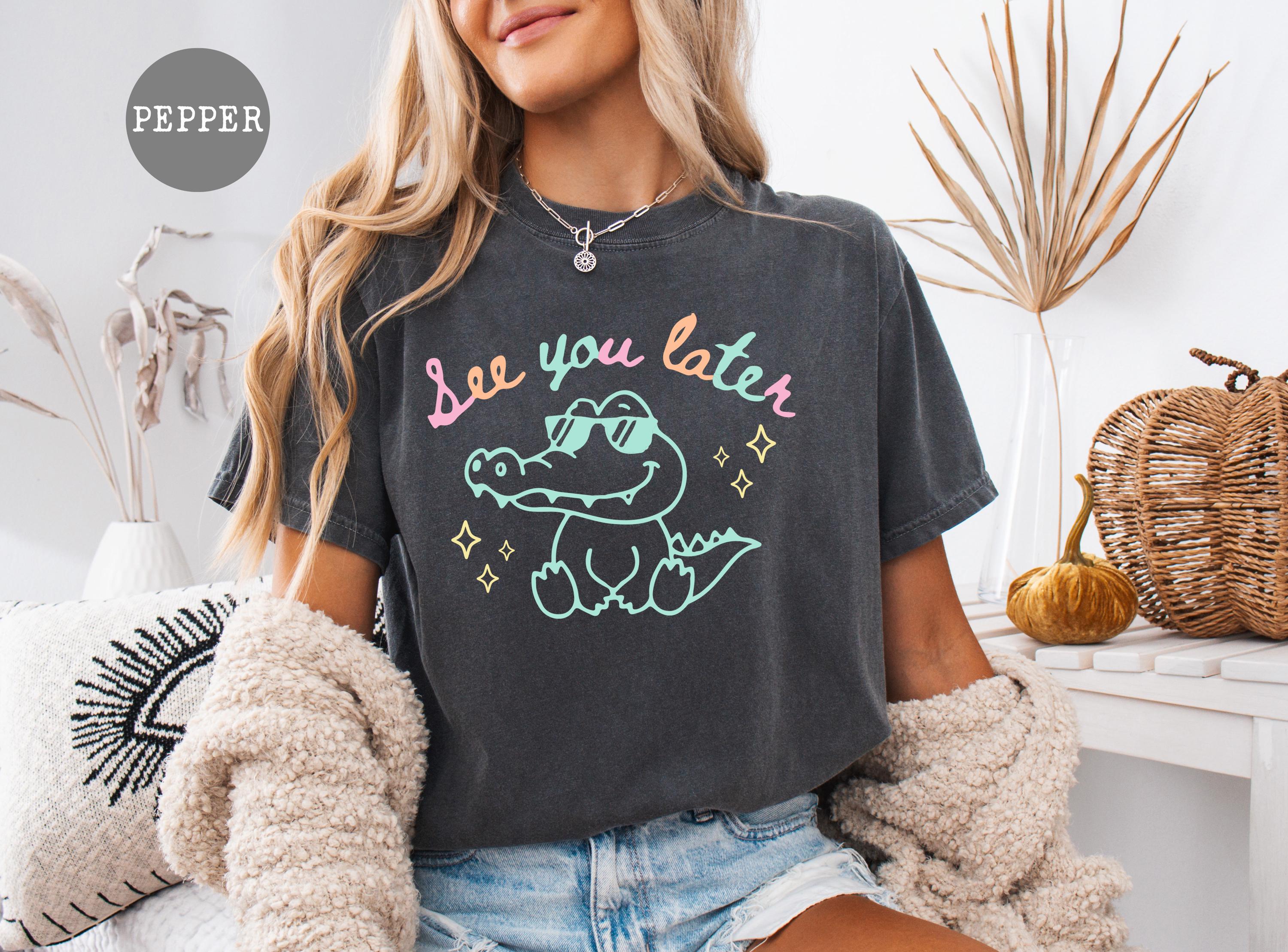 See You Later Alligator Teacher Shirt, Last Day of School Tee, End of Year Comfort Colors® Teacher TShirt, Teacher Summer Gift, Teacher Gift