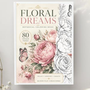 Floral Coloring Book for Adults, 80 Printable Flower Coloring Pages, Botanical Coloring Book PDF, Instant Download, Relaxation Gift