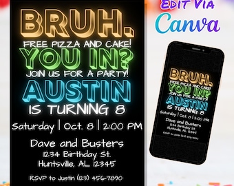 Bruh Birthday Invitation, Bruh Neon Party, Bruh Invitation, Template Canva Template | Edit and Print  Today