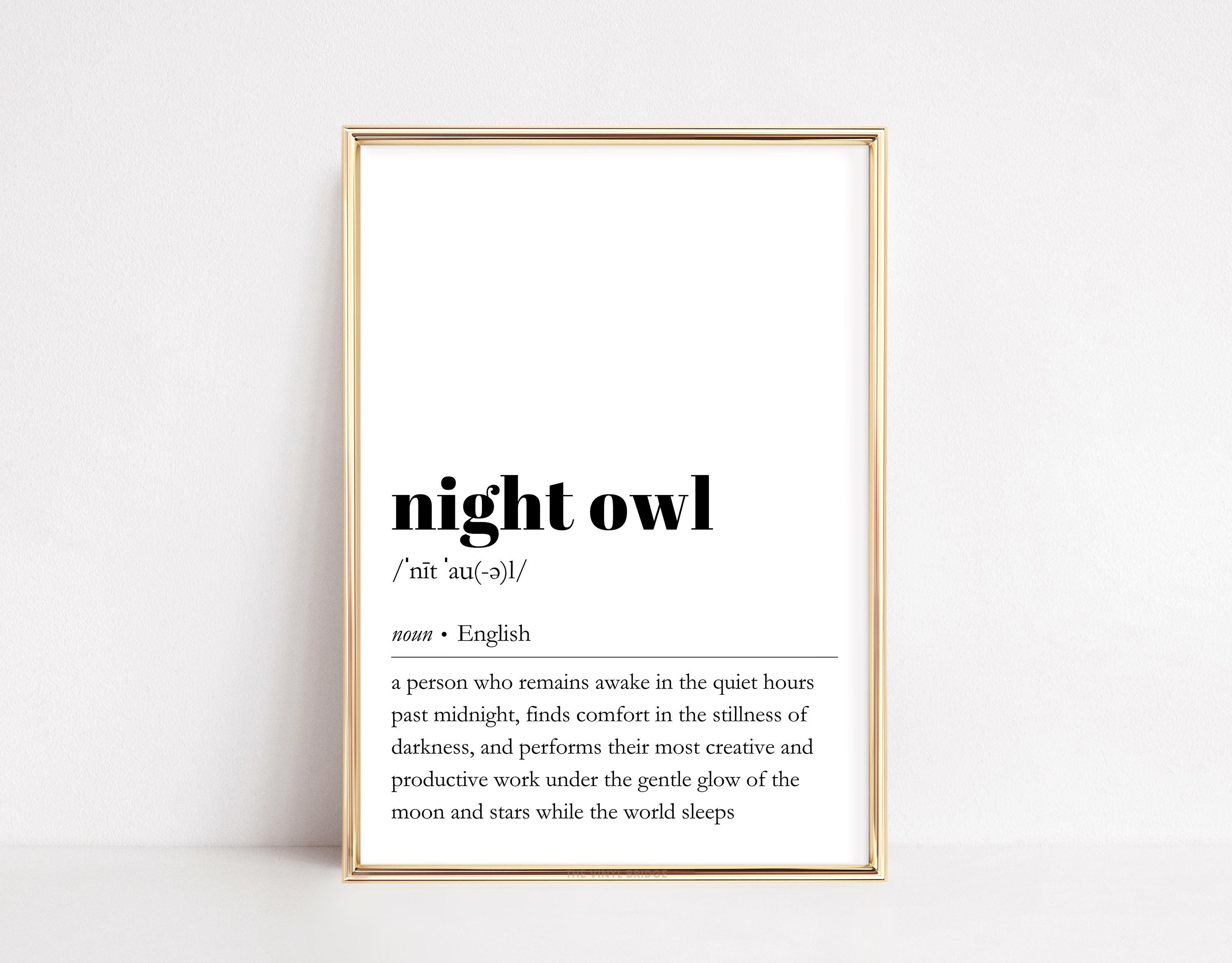 Night Owl Definition Print | Dictionary Wall Art | Nocturnal Person Decor | Gift for Writer | Midnig