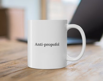 Kubek anestezjologiczny – Antypropofol – Kubek 11 uncji (BIAŁY/CZARNY) – Anestezjolog/Lekarz/Asystent asystenta/Pielęgniarka/Student