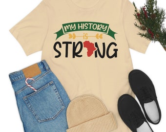 Black History Collection  - My History Is Strong