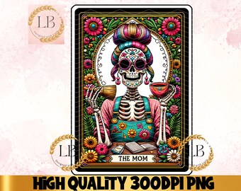Lustige Skelett Mama Tarot Karte PNG, T-Shirt Sublimation (Digitaler Download)