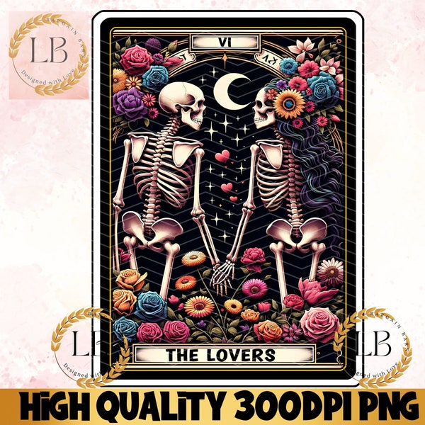 The Lovers Tarot Card PNG, Skeletons in Love Sublimation Design, Gothic Romantic Lovers Tarot T-shirt Mug Tote Bag PNG File Digital Download