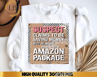 Suspect Claims PNG Sublimation Design Instant Digital Download, Cute Graphics, Glass Jar png Design, Tshirt Design, DTF Design, UVDTF