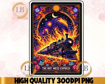Hot Mess Express Tarot Card PNG, Sarcastic Mom Quote (Digital Download)