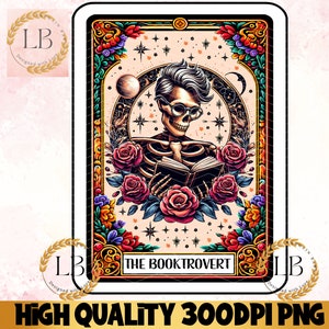 The Booktrovert Tarot Card PNG, Reading Skeleton Sublimation Design, Book Lover Reader T-shirt Mug Tumbler PNG, Skeleton  Digital Clipart