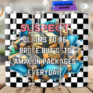 Verdächtiger Ansprüche Lustige sarkastische Mutter 20 Unzen Skinny Tumbler Sublimation Design Digitaler Download PNG Instant Digital nur, Tumbler Wrap
