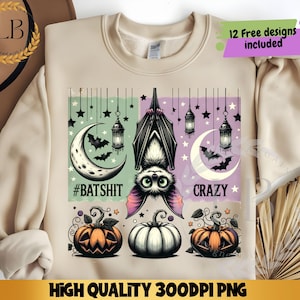 Batshit crazy Funny Halloween Gothic png, retro halloween png, trending png, bat png, Gothic png, Spooky t shirt design Sublimation Download