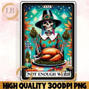 Szkielet Tarot na Święto Dziękczynienia PNG, Karta Tarota Nie Dość Chwastów PNG, Zabawny PNG, Jesienny Cyfrowy Clipart, Projekt Natychmiastowego Pobierania Sezonu Świątecznego