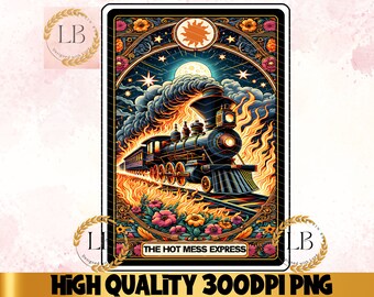 Hot Mess Express Tarot Card PNG, Funny Mom Sublimation Design (Digital Download)