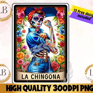 Carta de Tarô La Chingona PNG, Design Engraçado de Sublimação Mexicana, Esqueleto Chola, Loteria Latina Espanhola, Camiseta Feminina Caneca PNG Download Digital