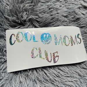 Cool Moms Club Car Decal