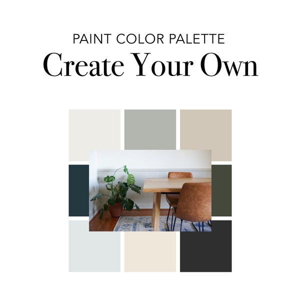 Create Your Own Paint Color Palette - Interior Design Color Scheme, House Paint Colors