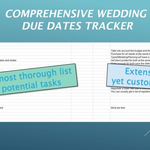 May include: A comprehensive wedding due dates tracker checklist with a green box highlighting "The most thorough list of potential tasks" and a blue box highlighting "Extensive, yet customizable".
