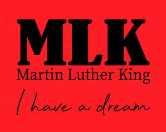 MLK MartinLuther King - Ich habe einen Traum PNG, Martin Alu, minimalistischer MLK Sublimationsdruck, sofortiger Download