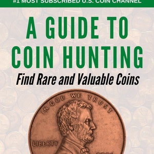 Coin Collecting Book A Guide To Coin Hunting Find Rare and Valuable Coins Paperback Book image 1