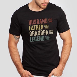 Personalized Dad Grandpa Shirt, Father's Day Shirt, Funny Dad Birthday Gift for Men, Husband Father Grandpa Legend, Grandfather Custom Dates