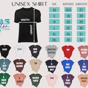 May include: Unisex shirt size chart with measurements in inches. The chart shows the width and length of the shirt in different sizes, from XS to 2XL. The chart also includes a variety of colours for the shirt, including black, white, dark grey, athletic heather, red, heather mauve, deep teal, heather maroon, tan, midnight navy, true royal, grass green, sunset, heather forest, pink, team purple, and heather peach.
