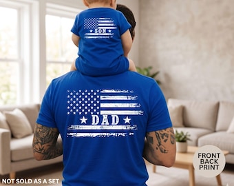 Dad and Son Matching Shirts, Patriotic Dad and Girl Shirt, 4th of July Matching Family T-Shirts, Fathers Day Tees, Gift for Dad