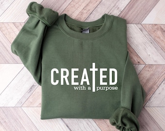 Created With A Purpose Hoodie, Faith Hoodie, Bible Saying Hoodie, Bible Quotes Hoodie, Bible verse sweatshirt, Trendy Christian Sweatshirt