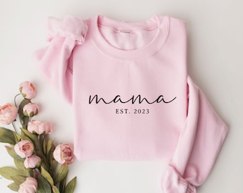 Custom Mama Est Sweatshirt and Hoodie, Personalized Mother's Day Sweatshirt, Mother's Day Gift, Mommy Shirt, Gift for Mother, Mama Shirt