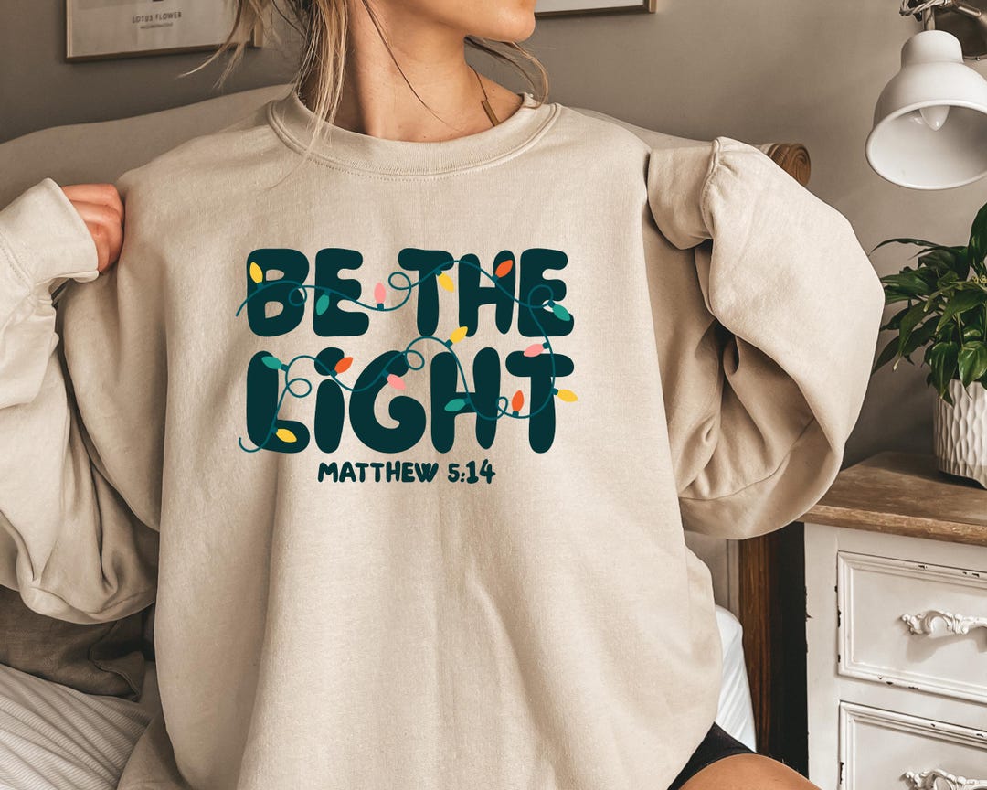Be The Light Matthew Christmas Sweatshirt, Christmas Bible Verse Sweater, Christmas Light main image 1