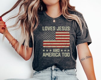 Loves Jesus and America Too T shirt, Spiritual WomenTee, Religions Tshirt, Gifts for Religious Friends, I Love Jesus Shirt