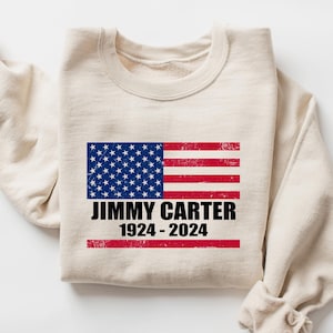 Jimmy Carter Sweatshirt, Jimmy Carter RIP, Jimmy Carter Hoodie, Jimmy Carter Rip shirt, Jimmy Carter memorial RIP Sweatshirt,Carter memorial